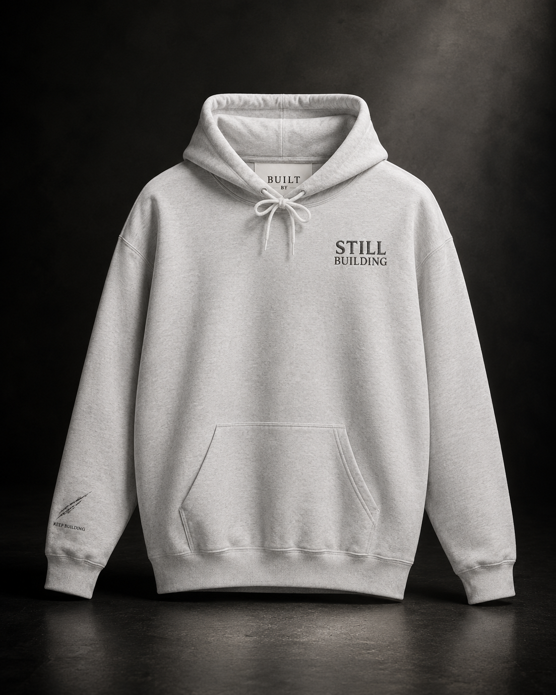 Still Building Hoodie